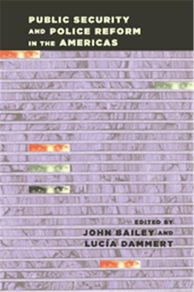 Public Security And Police Reform in the Americas