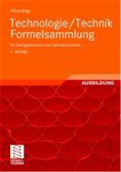 Technologie / Technik. Formelsammlung
