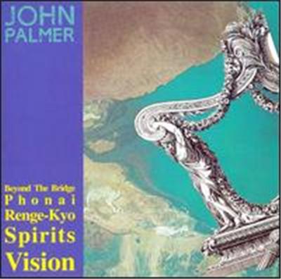 John Palmer: Beyond the Bridge