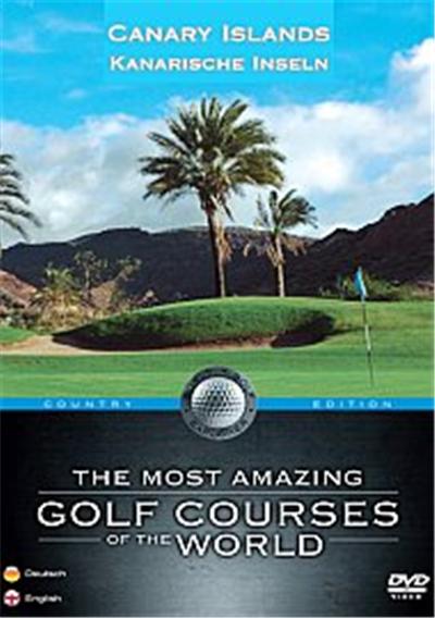 The Most Amazing Golf Courses Of The World - Canary Islands