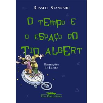 O Tempo E O Espaço Do Tio Albert - 1