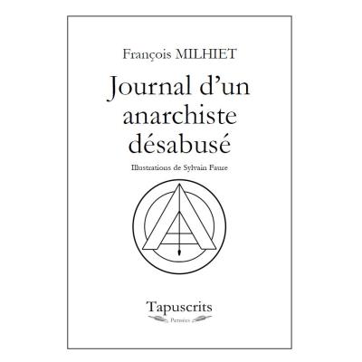 Journal d'un anarchiste désabusé