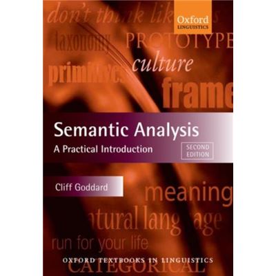 Semantic Analysis: A Practical Introduction (Oxford Textbooks In Linguistics) (Paperback)
