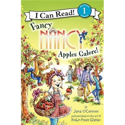 Fancy Nancy: Apples Galore! (I Can Read Level 1) (Paperback)