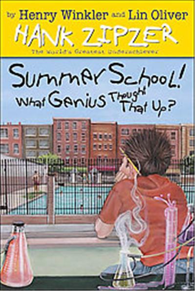 Summer School! What Genius Thought That Up?, Hank Zipzer