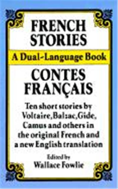 French Stories/Contes Francais, A   Dual-Language Book