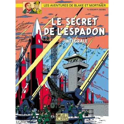 Intégrale Collector Blake & Mortimer - Volume 2 - Le secret de l'espadon t. 2