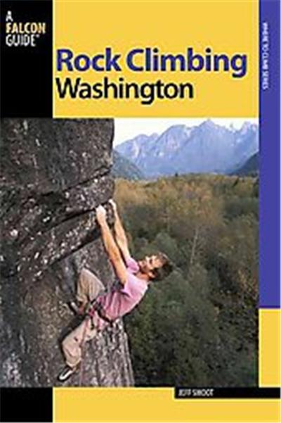 Falcon Guide Rock Climbing Washington, Regional Rock Climbing Series