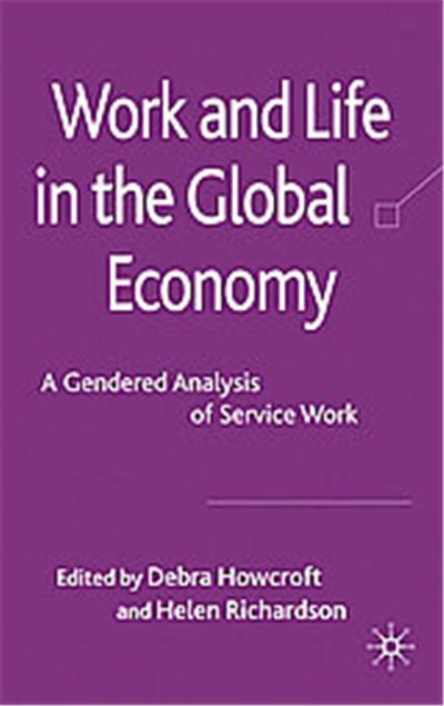 Work and Life in the Global Economy