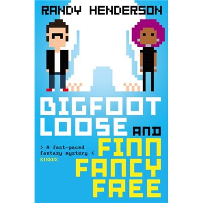 Bigfootloose And Finn Fancy Free (Finn Fancy Necromancy #2) (Paperback)