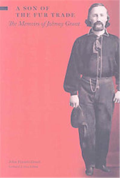 A Son of the Fur Trade