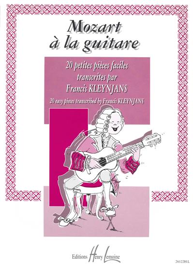 MOZART A LA GUITARE VOL 1