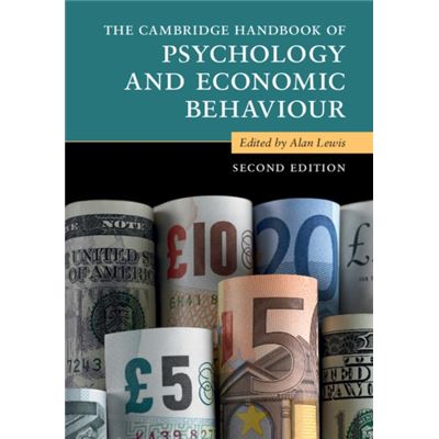 Cambridge Handbook Of Psychology & Econo