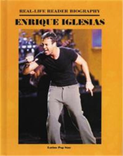 Enrique Iglesias, A Real-Life Reader Biography