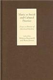 Music As Social and Cultural Practice - 1