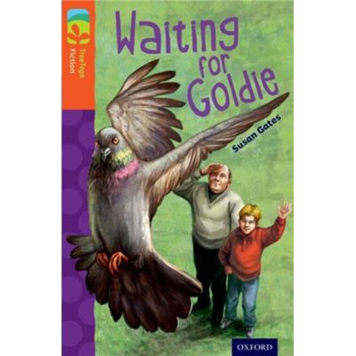 Oxford Reading Tree Treetops Fiction: Level 13: Waiting For Goldie (Paperback)