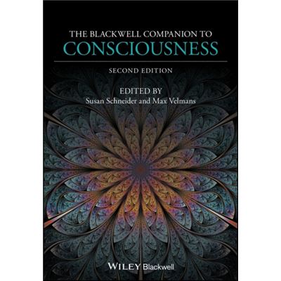 The Blackwell Companion To Consciousnes