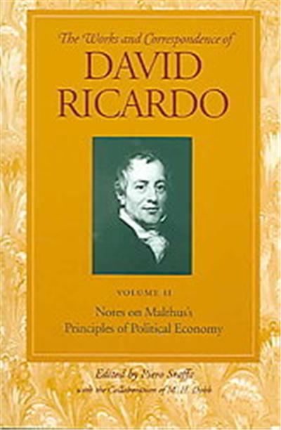 The Works And Correspondence Of David Ricardo