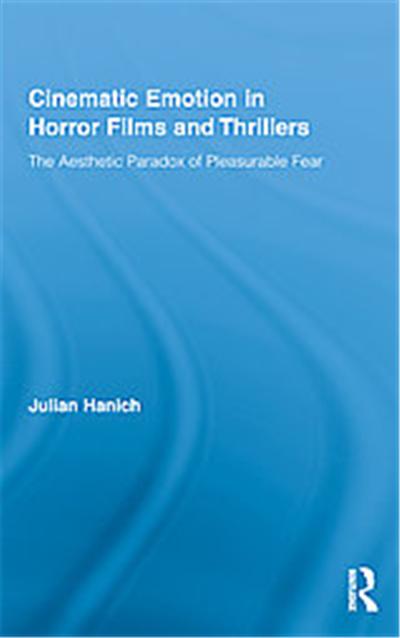 Cinematic Emotion in Horror Films and Thrillers