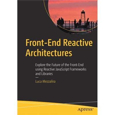 Frontend Reactive Architectures