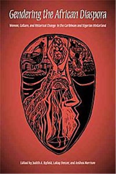 Gendering the African Diaspora, Blacks in the Diaspora Series