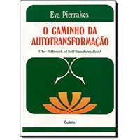 Caminho da autotransformacao (o)