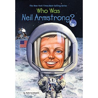 Who Is Neil Armstrong?, Who Was...?