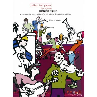 Partitions jazz&blues LEMOINE MASSON T. / GUILLEM P. - GÉNÉRIQUE - GUITARE, PIANO Guitare