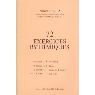 Méthodes et pédagogie BILLAUDOT PHILIBA NICOLE - 72 EXERCICES RYTHMIQUES VOL.3 Formation musicale - solfège