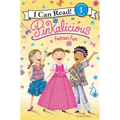 Pinkalicious: Fashion Fun (I Can Read Level 1) (Paperback)