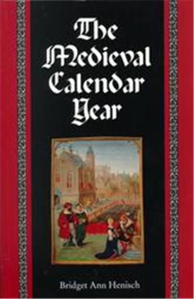 The Medieval Calendar Year