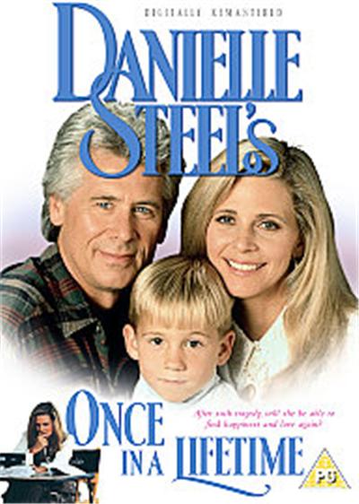 Danielle Steel's Once In A Lifetime