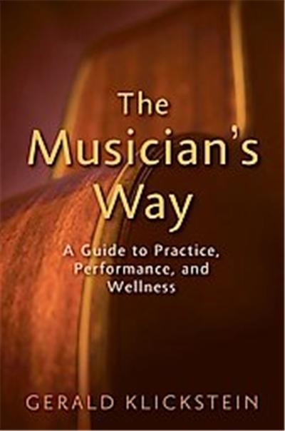 Oxford Univ Pr The Musician's Way