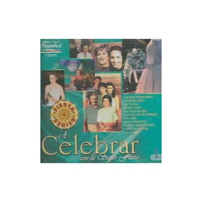 Celebrar con la Super Fiesta, Vol. 1
