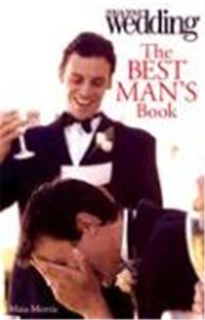 The Best Man's Book, You & Your Wedding