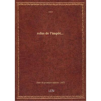 refus de l'impôt...