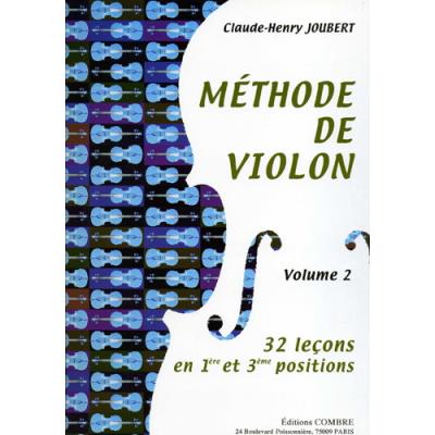 Méthodes et pédagogie COMBRE JOUBERT CLAUDE-HENRI - METHODE DE VIOLON VOL.2 Violon