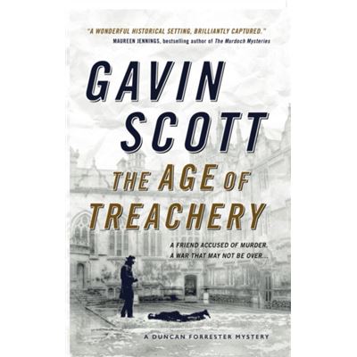The Age Of Treachery (Duncan Forrester Mystery 1) (Paperback)