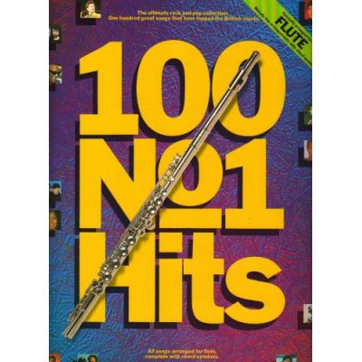 Partitions variété, pop, rock... WISE PUBLICATIONS 100 N°1 HITS - FLUTE Vents