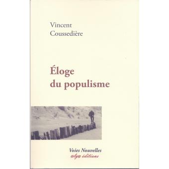 ELOGE DU POPULISME - 1