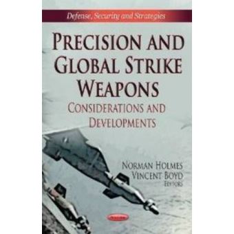 Precision & Global Strike Weapons - [Version Originale] - 1