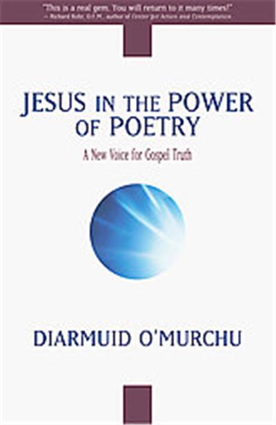 Jesus in the Power of Poetry