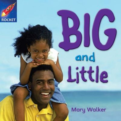 Rigby Star Independent Reception Pink Non Fiction: Big and Little Single: Pink Level Non-fiction