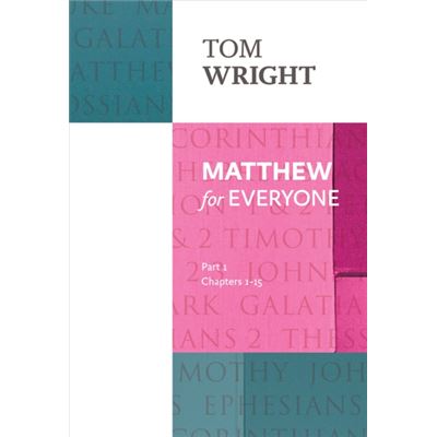 Matthew For Everyone Part 1 (Paperback)