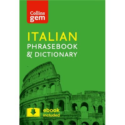 Collins Gem Italian Phrasebook And Dictionary (Collins Gem) (Paperback)