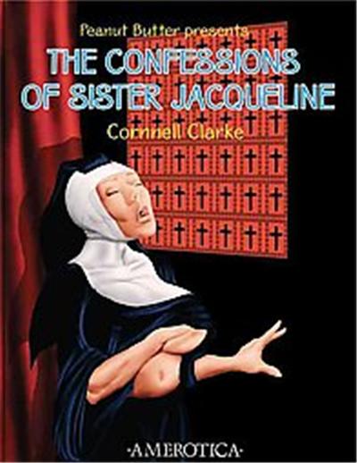 Peanut Butter Presents the Confessions of Sister Jacqueline