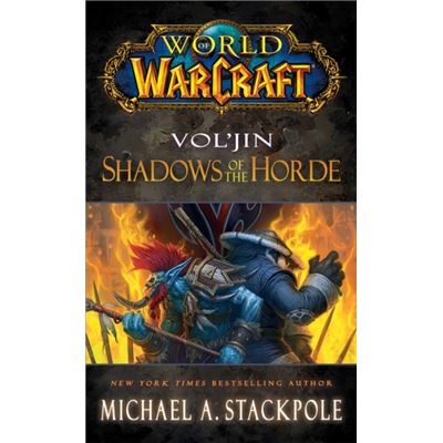 World Of Warcraft: Vol'Jin: Shadows Of The Horde (Paperback)
