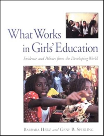 What Works In Girls' Education?
