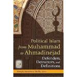 Political Islam from Muhammad to Al-maliki, Praeger Security International