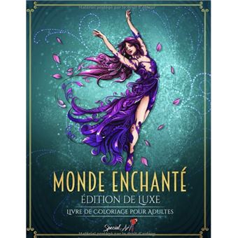 Monde Enchanté - Livre de Coloriage pour Adultes NLFBP Editions - broché - NLFBP Editions 